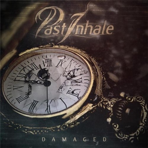 Past Inhale - Damaged [EP] (2012)